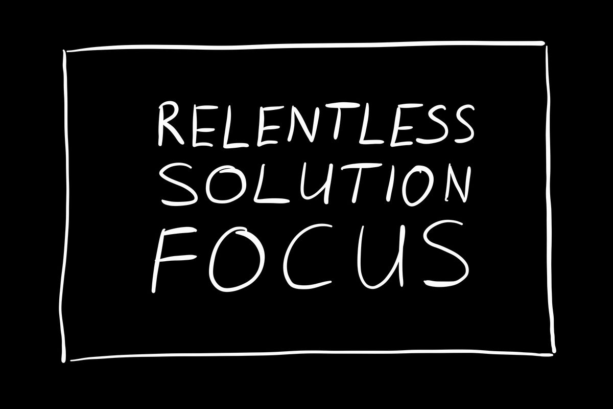 Relentless Solution Focus – lösungsorientiertes Denken